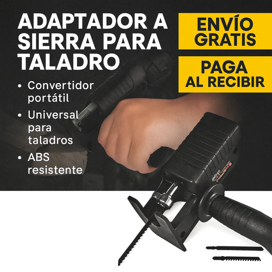 AdaptaSierra™ Convierte tu Taladro en una Herramienta Multifuncional