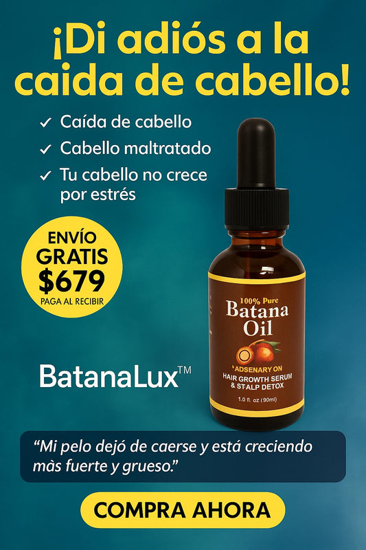 BatanaLux™ Aceite de batana estimula el crecimiento natural de tu cabello